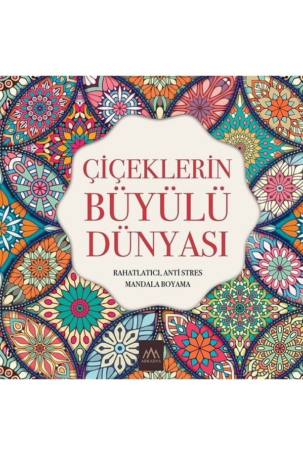 Çiçeklerin Büyülü Dünyası - 1
