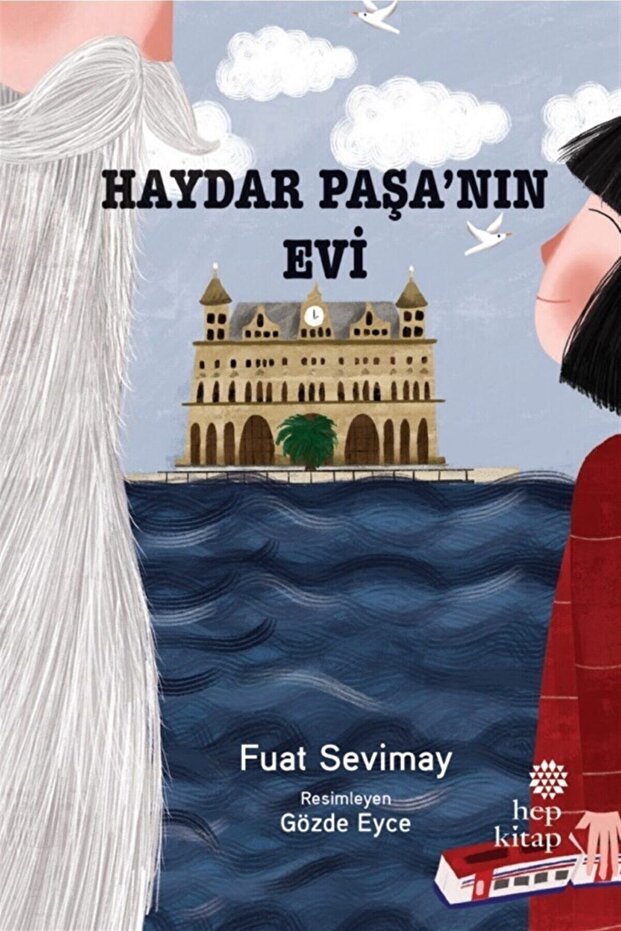 Haydar Paşa’nın Evi - Fuat Sevimay 9786051923970