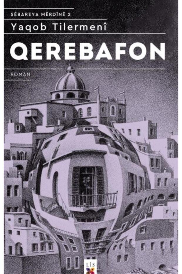 Qerebafon - Sebareya Merdine 2 - Yaqob Tilermeni 9786057496690