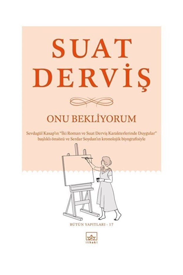 Onu Bekliyorum /