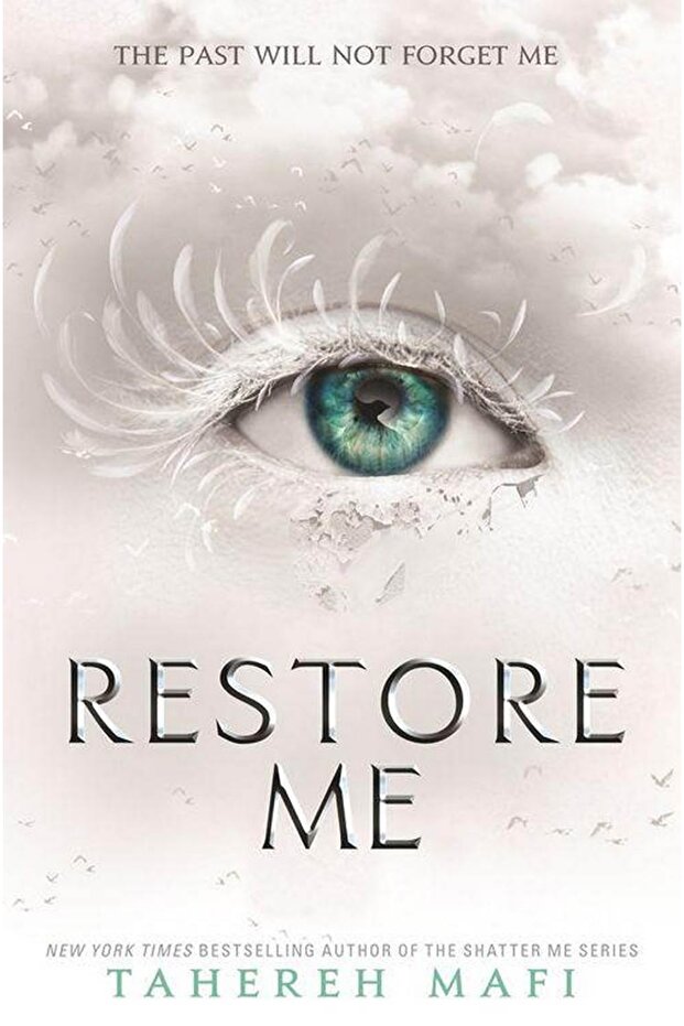 Restore Me (shatter Me Series)