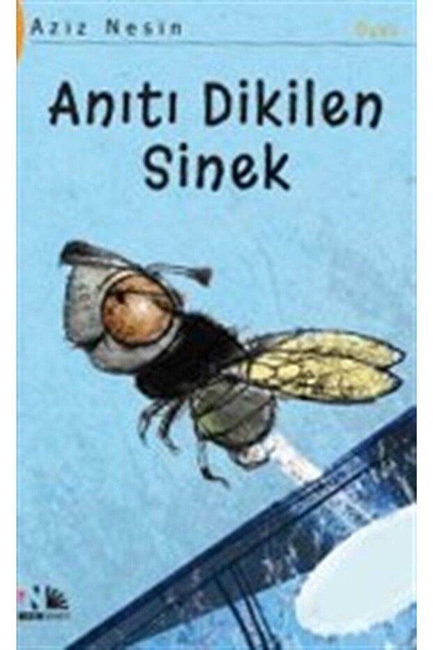 Anıtı Dikilen Sinek