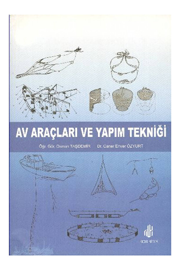Av Araçları ve Yapım Tekniği