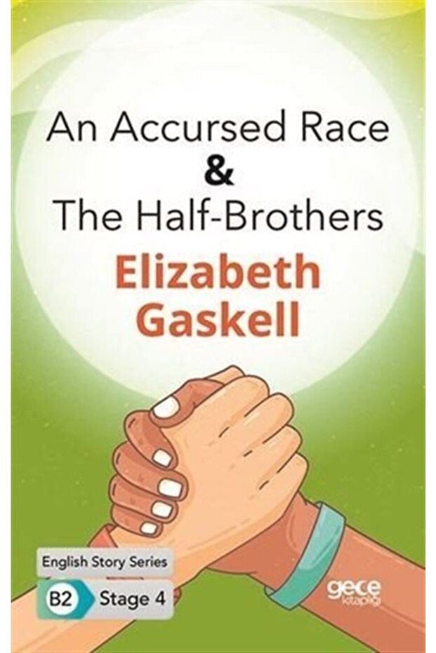 An Accursed Race The Half Brothers English Stories B2 Stage 4