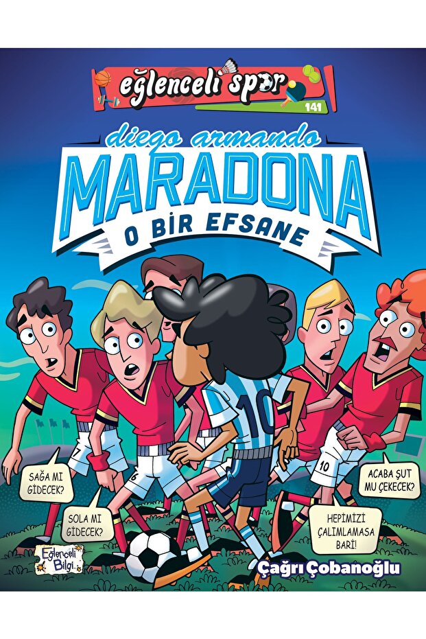 Diego Armando Maradona - O Bir Efsane