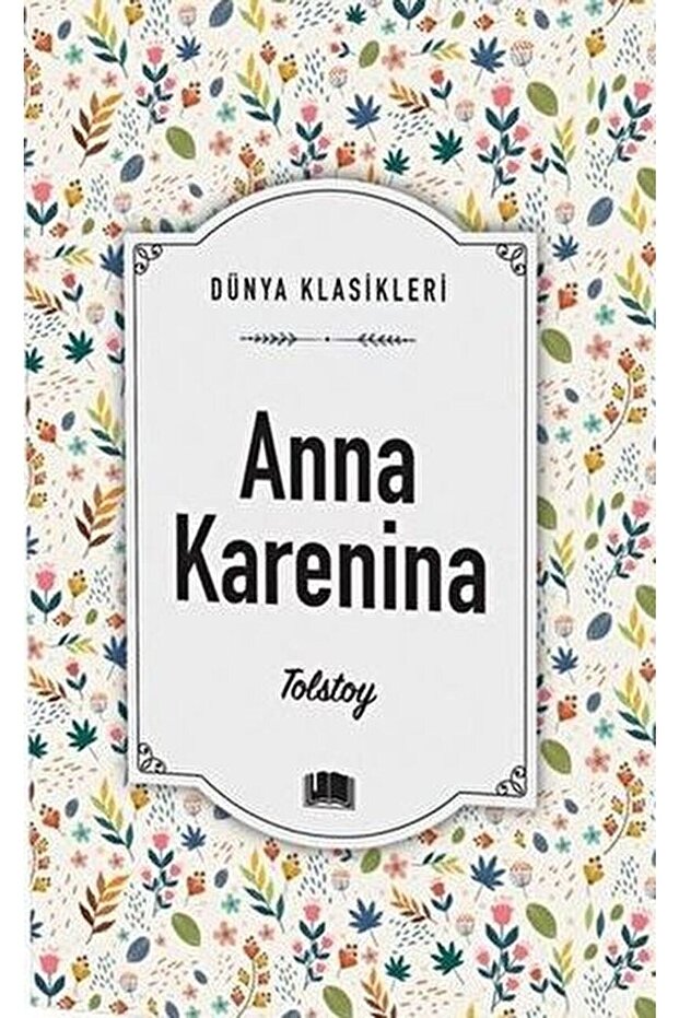 Anna Karenina / Lev Nikolayeviç Tolstoy / / 9786258470208