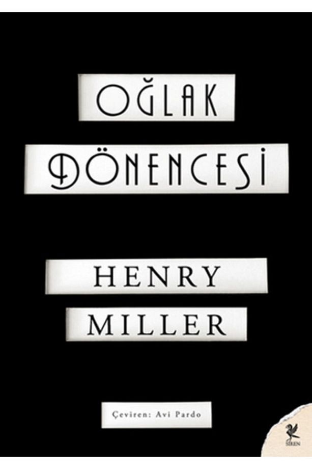 Oğlak Dönencesi - Henry Miller 9786055903503 - 1