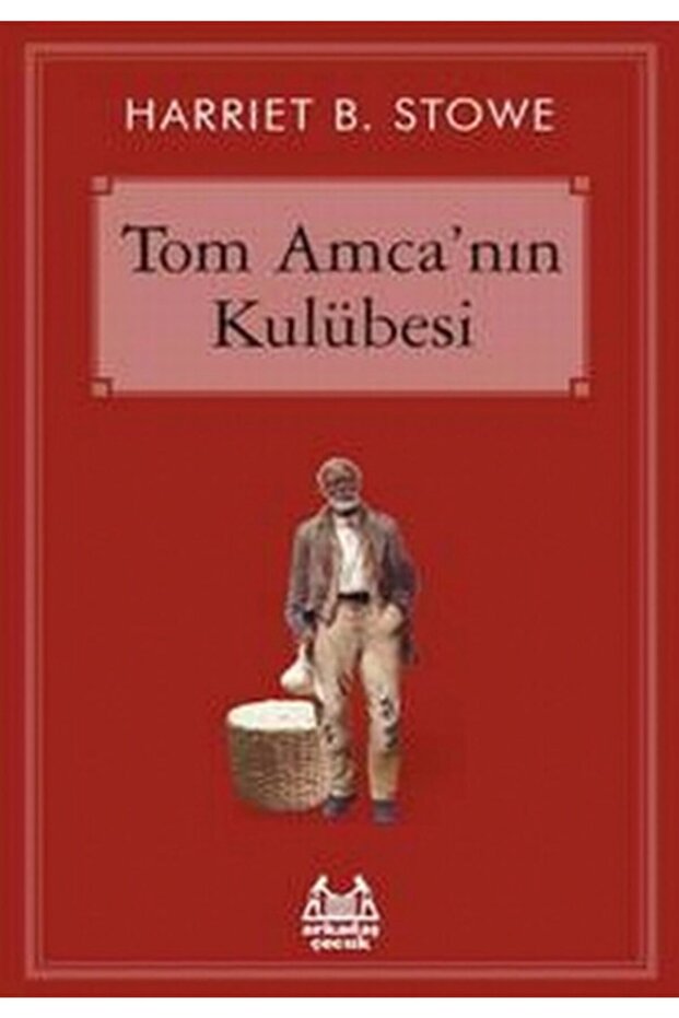 Tom Amcanın Kulübesi