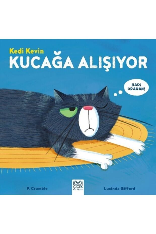 Cat Kevin-kucağa Alışıyor - Lucinda Gifford