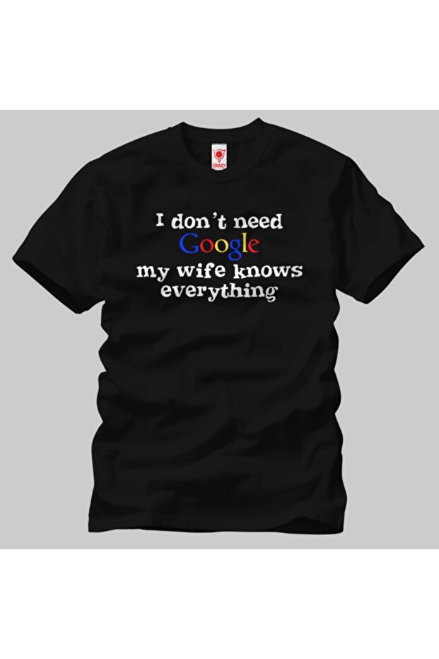 I Dont Need Google Erkek Tişört - 1
