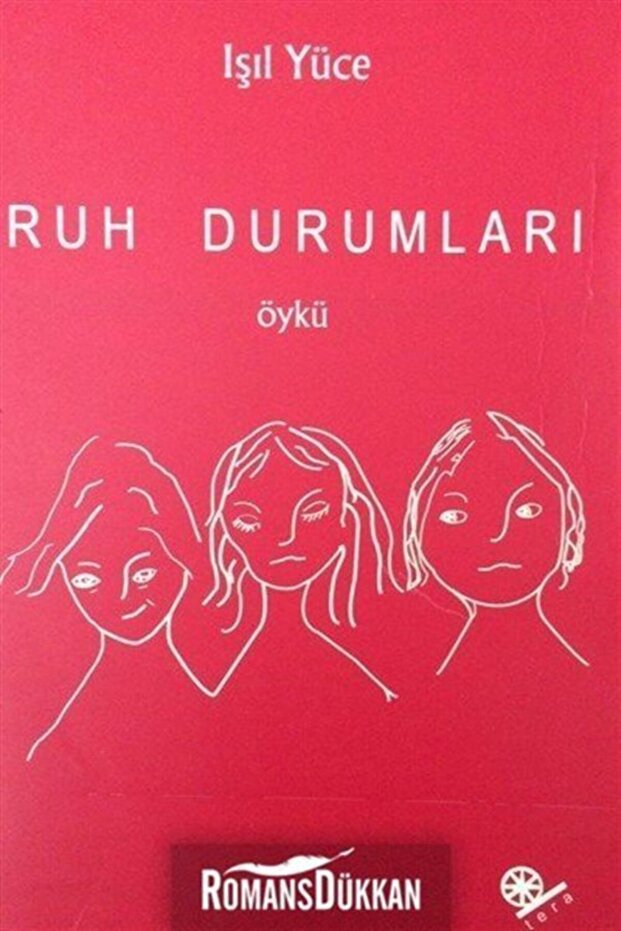 Ruh Durumları - Işıl Yüce
