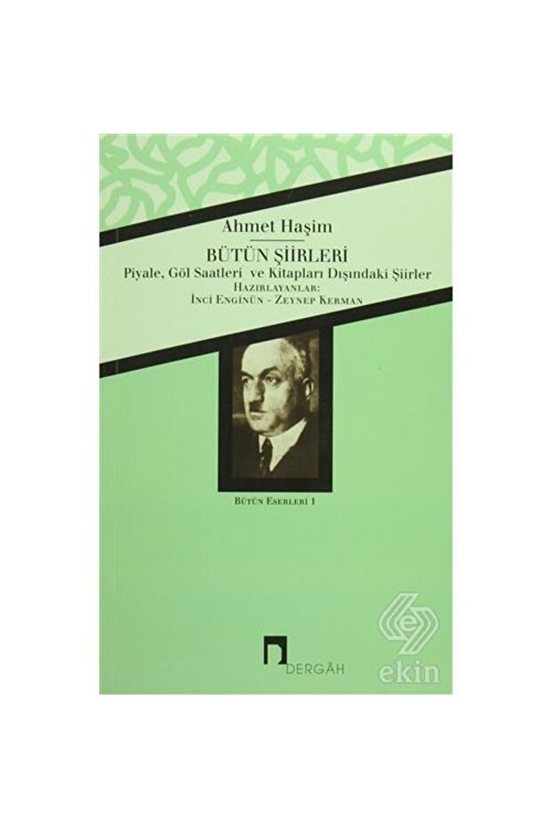 Ahmet Haşim Bütün Şiirleri /