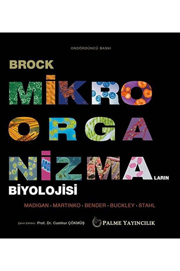 Brock Mikroorganizmaların Biyolojisi / Kolektif / / 9786053555964 - 1