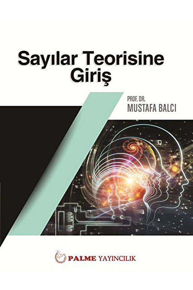 Sayılar Teorisine Giriş / Mustafa Balcı / / 9786053556466 - 1