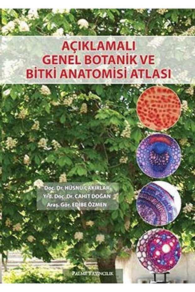 Açıklamalı Genel Botanik Ve Bitki Anatomisi Atlası / / 9786055829469 - 1