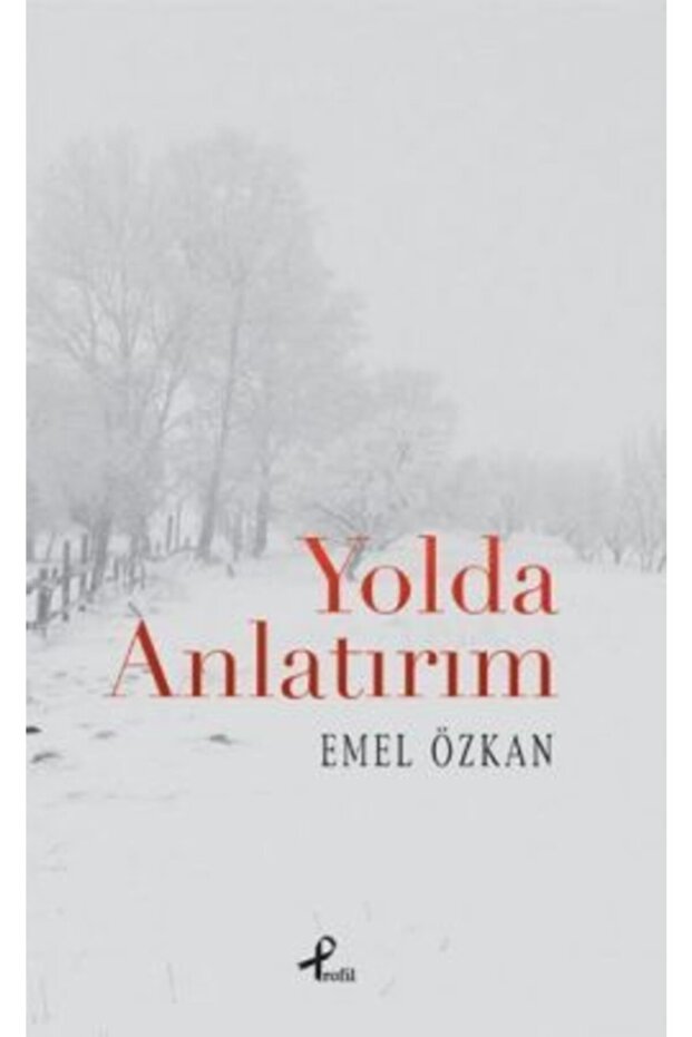 Yolda Anlatırım Emel Özkan