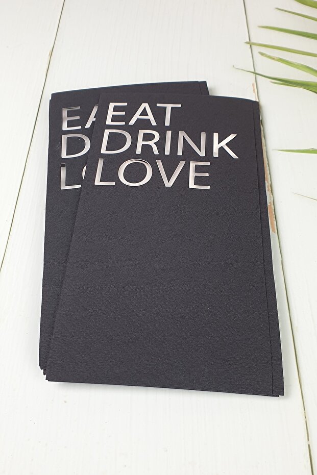 Eat, Drink and Love Silver Foil Printed Black Napkin