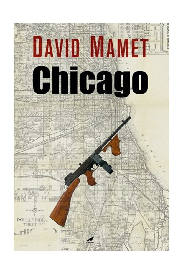Chicago- David Mamet