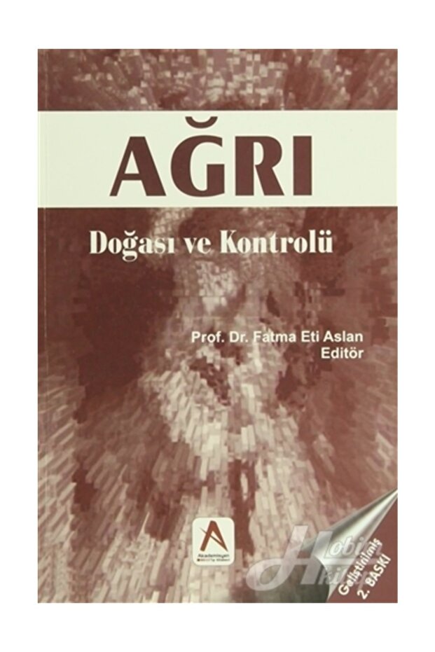 Ağrı Doğası Ve Kontrolü