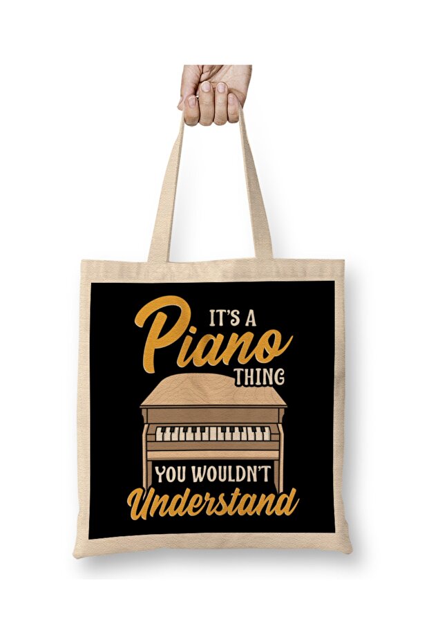 It's a Piano Thing You Wouldn't Understand Pianist Cloth Bag Long Handle