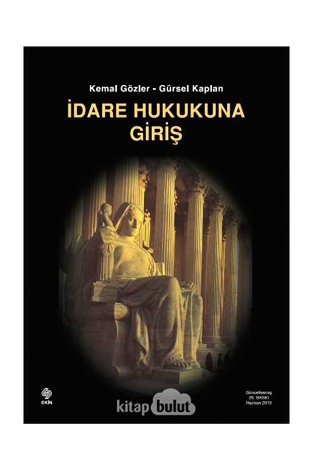İdare Hukukuna Giriş 25.Baskı