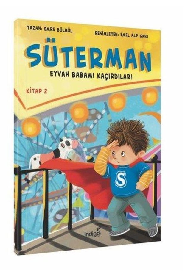 Süterman 2. Kitap Eyvah, They'Ve Taken My Father Away!