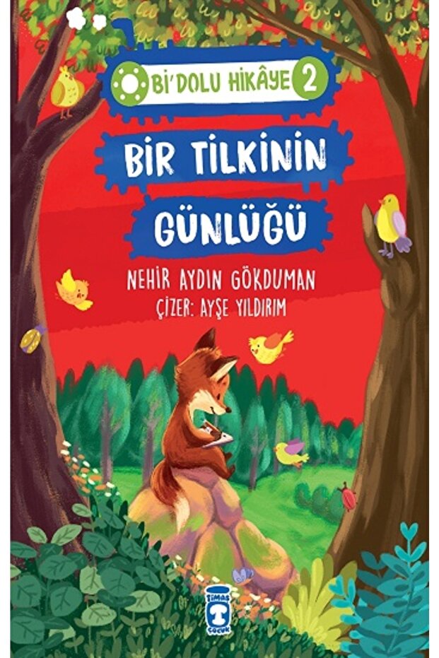 Bir Tilkinin Günlüğü - Bi Dolu Hikaye 2