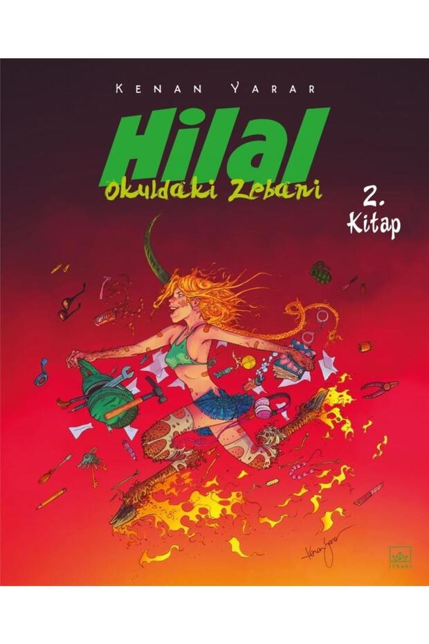 Hilal 2. Kitap / Okuldaki Zebani