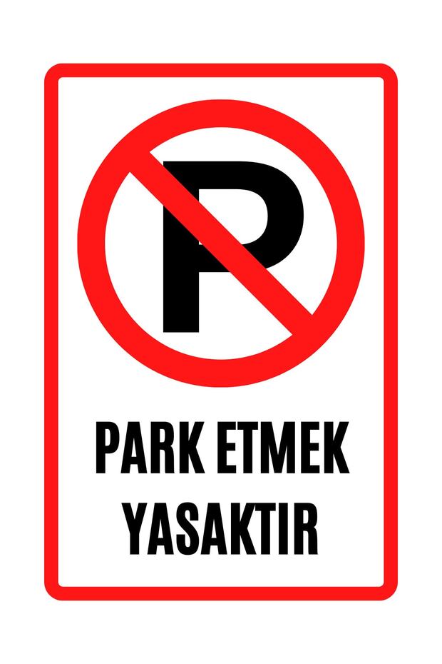 Parking Prohibited Sticker (Adhesive Label on the Back)