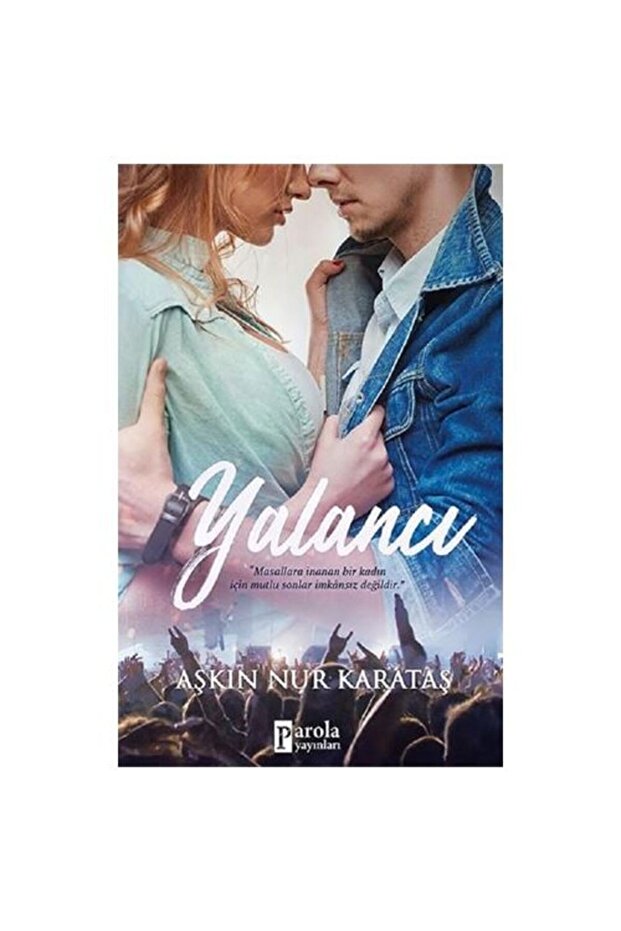 Yalancı, Aşkın Nur Karataş, , Yalancı Kitabı, 480 Sayfa
