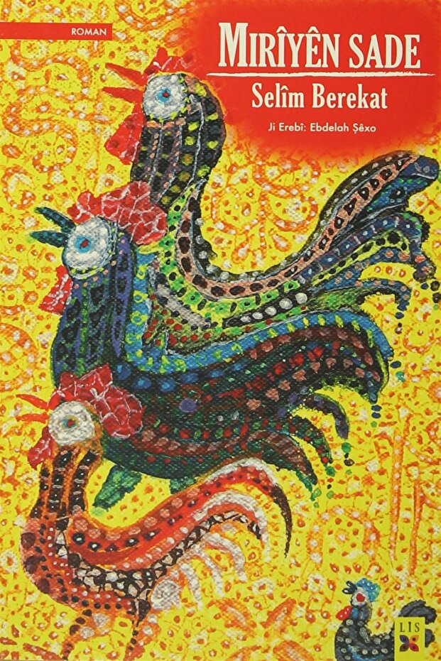 Miriyen Sade - Selim Berekat