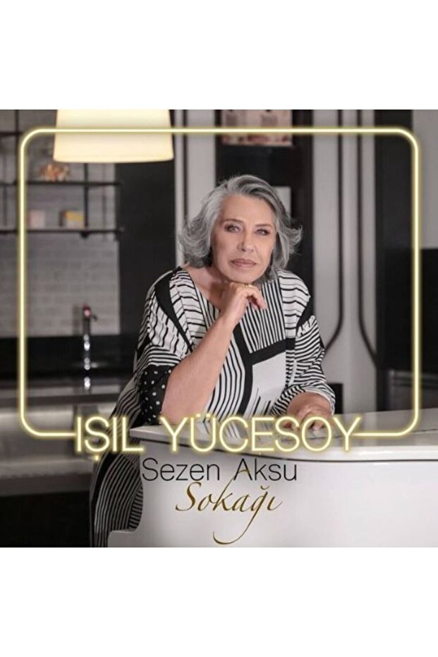 Işıl Yücesoy – Sezen Aksu Street Cd (New Packaging)