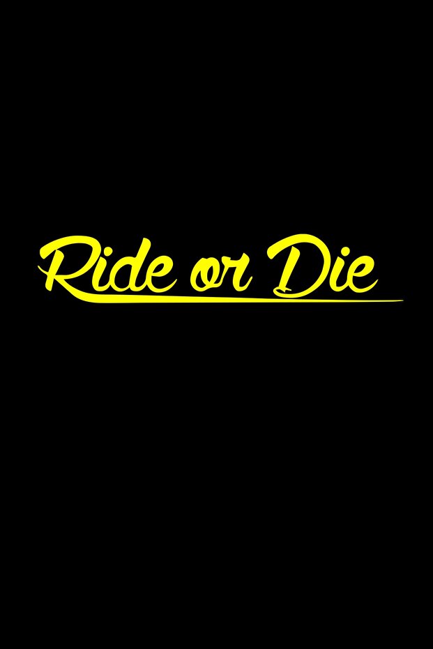 Ride or Die Car, Motorcycle, Helmet, Laptop, Glass Sticker 16x3 Cm