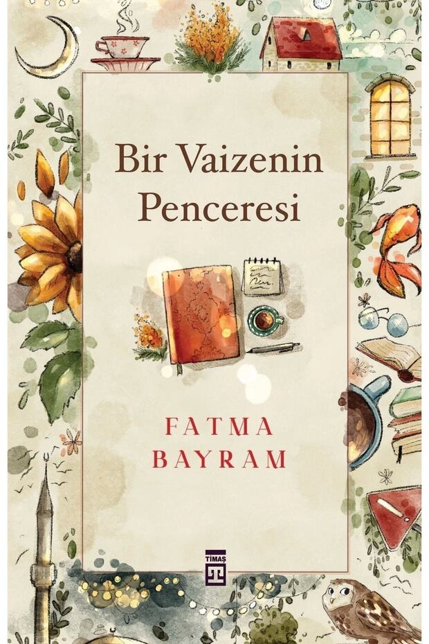 Bir Vaizenin Penceresi