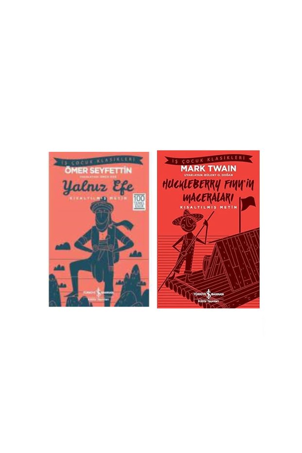 Huckleberry Finn’in Maceraları & Yalnız Efe
