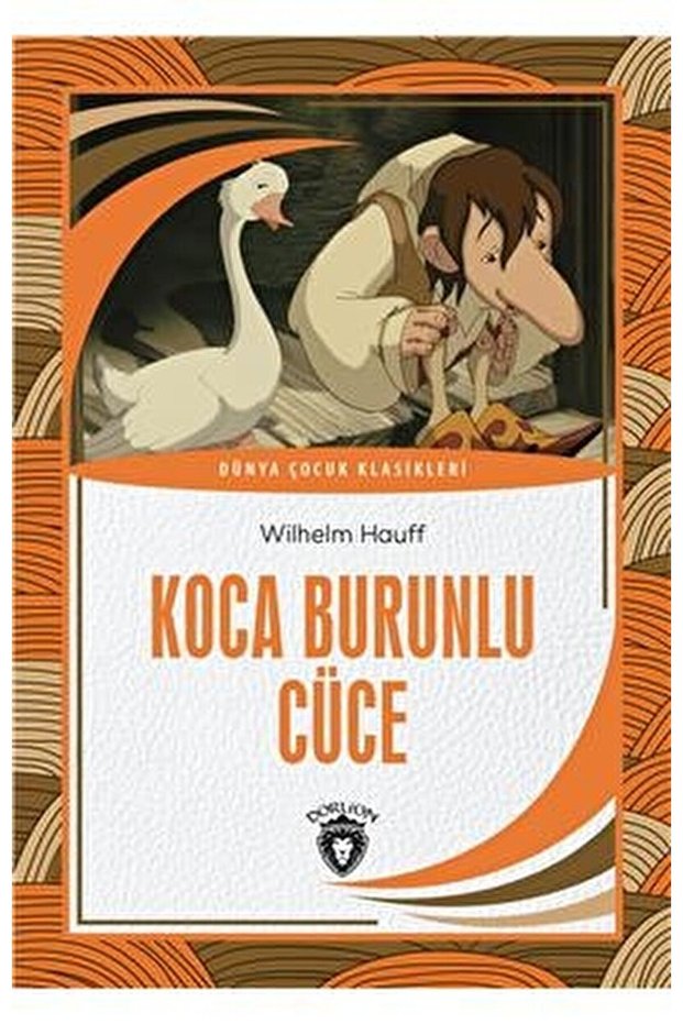 Koca Burunlu Cüce</DNTCTMS> / Wilhelm Hauff / Dorlion Yayınevi</DNTCTMS> / 9786254076640