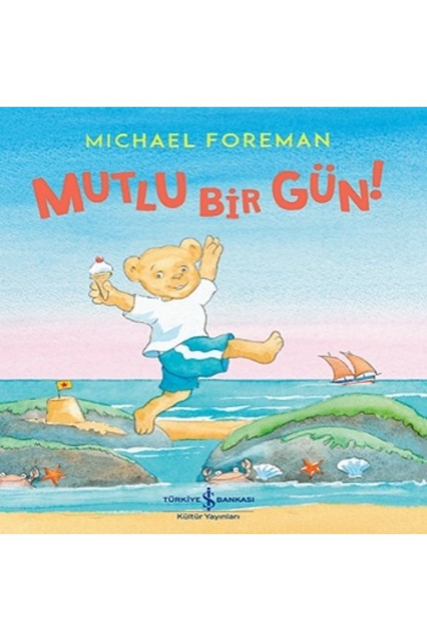 Mutlu Bir Gün / Fom Kitap / Ayla Çınaroğlu