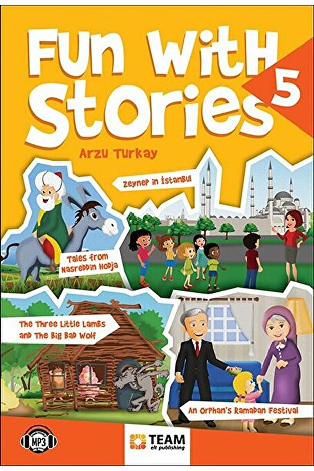 Fun with Stories Level 5 / Arzu Turkay / TEAM Elt Publishing / 9786059037150 - 1