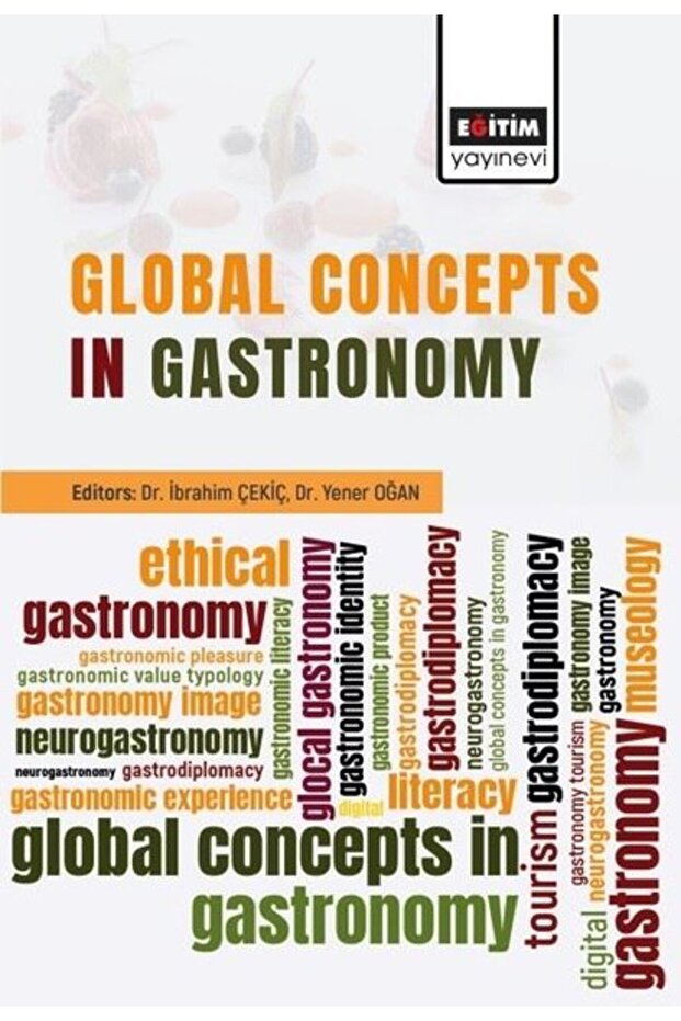 Global Concepts in Gastronomy