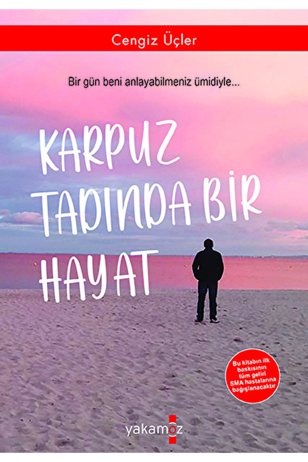 Karpuz Tadında Bir Hayat</DNTCTMS> / Genghis Three / Yakamoz Yayınevi</DNTCTMS> / 9786052974933