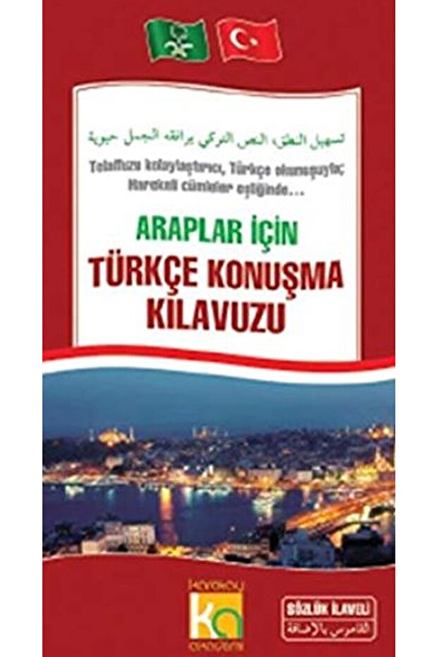 Turkish Speaking Manual for Arabs / Halil Ibrahim Aca / Karatay Publications / 9786051131832