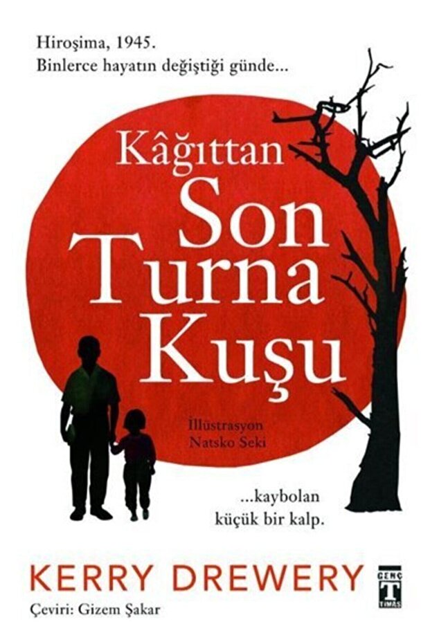 Kağıttan Son Turna Kuşu / / Kerry Drewery