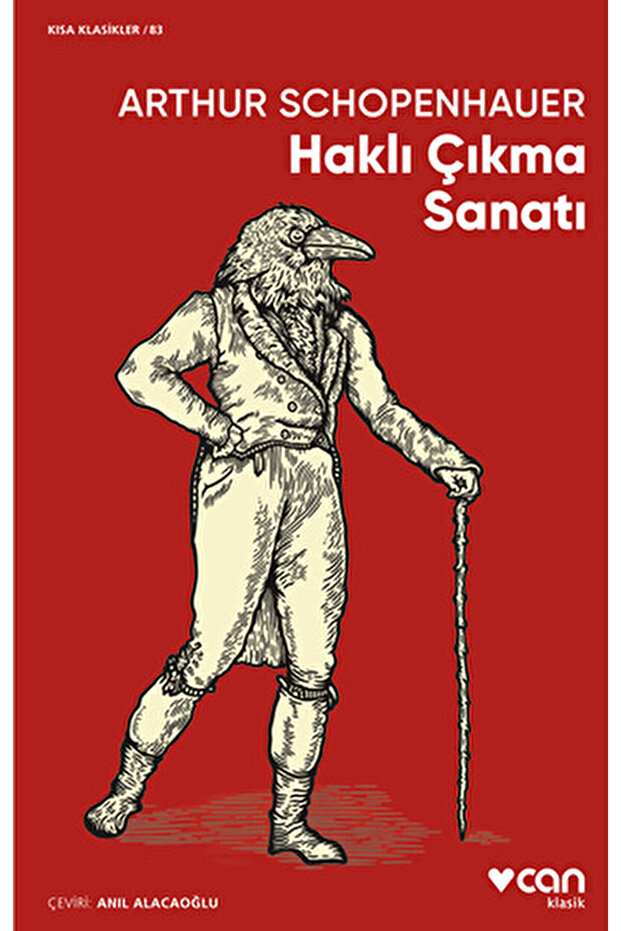 Haklı Çıkma Sanatı / Arthur Schopenhauer / Can Yayınları / 9789750761867 - 1