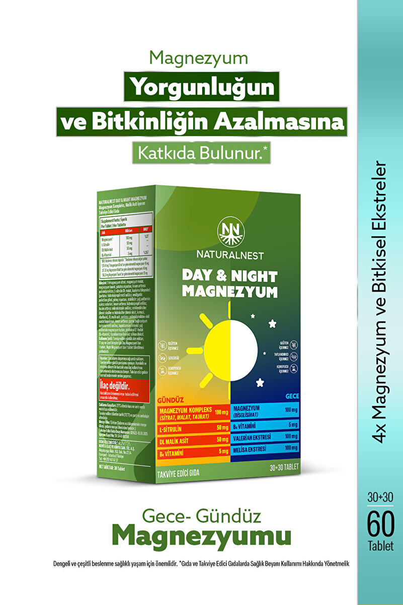 Naturalnest Magnezyum Kompleks Gece Gündüz -Sitrat-Malat-Taurat-Bisglisinat-Malik Asit-Valerian-B6 Vitamin 30+30