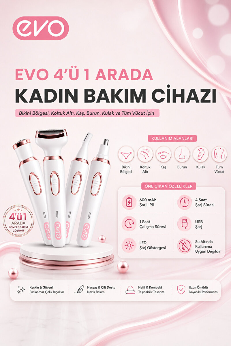 Evo Kadın Tıraş Cihazı 4'lü Set- Bikini Koltuk Altı Kulak Burun Kaş Yüz Tüm vücut