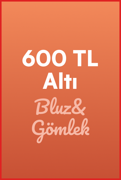 DSBoutiques_Test Grup 2_600 Tl altı Bluz & Gömlek