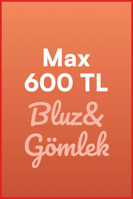 DSBoutiques_test grup 1_Max 600 TL Bluz & Gömlek