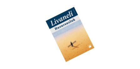 Sürükleyici Konusu ile Doğan Kitap Huzursuzluk