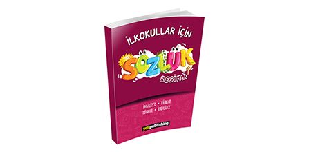 Çocuklar için Resimli Türkçe Sözlük Çeşitleri