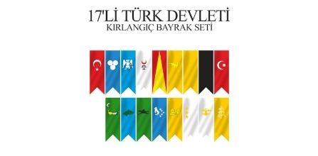 Türk Devletleri Bayrakları İle Anlamlı Ortamlara Sahip Olma Fırsatı